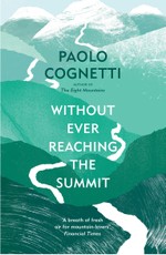 Without Ever Reaching the Summit