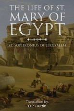 The Life of St. Mary of Egypt