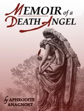 Memoir of A Death Angel