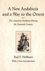 A New Andalucia and a Way to the Orient