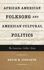 African American Folksong and American Cultural Politics