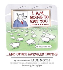 I Am Going to Eat You . . . and Other Awkward Truths