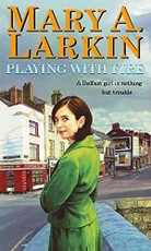 Playing with fire: a Belfast girl is nothing but trouble...