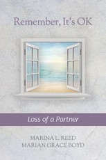 Remember, It's Ok: Loss of a Partner