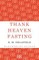 Thank Heaven Fasting