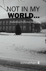Not in My World...