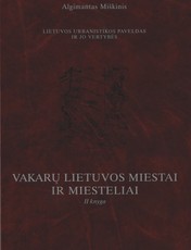 Vakarų Lietuvos miestai ir miesteliai. 2 knyga