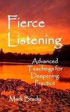 Fierce Listening