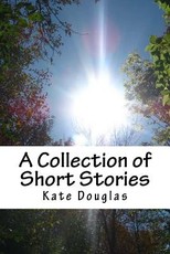 A Collection of Short Stories
