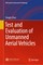 Test and Evaluation of Unmanned Aerial Vehicles