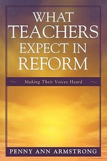 What Teachers Expect in Reform