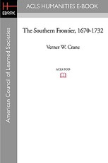 The Southern Frontier, 1670-1732