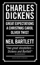 Charles Dickens: Adapted by Neil Bartlett