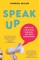 Speak Up