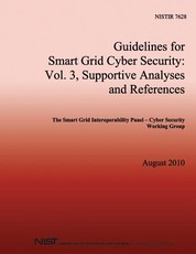 NISTIR 7628 Guidelines for Smart Grid Cyber Security
