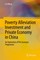 Poverty Alleviation Investment and Private Economy in China