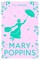 Travers, P: Mary Poppins