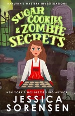 Sugar Cookies & Zombie Secrets