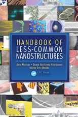 Handbook of Less-Common Nanostructures