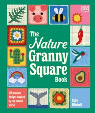 The Nature Granny Square Book