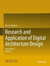 Research and Application of Digital Architecture Design