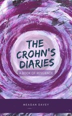 The Crohn's Diaries: A Book of Resilience