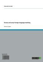 Drama and early foreign language teaching
