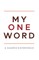 My One Word