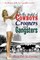 In the Midst of Cowboys Crooners and Gangsters - Recollections of the Las Vegas Glamour Era