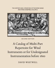 The History and Literature of the Wind Band and Wind Ensemble