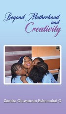 Beyond Motherhood