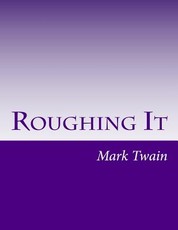 Roughing It