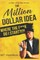 The Million Dollar Idea