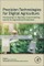 Precision Technologies for Digital Agriculture
