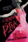 A Woman in Pink