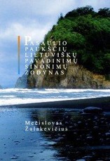 Pasaulio paukščių lietuviškų pavadinimų sinonimų žodynas