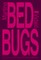 Bedbugs