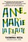 Anne-Marie the Beauty