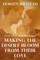 Making The Desert Bloom From Their Love