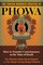 The Tibetan Buddhist Practice of Phowa