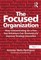 The Focused Organization
