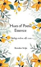 Hues of Poetic Essence