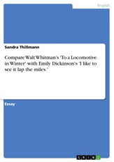Thillmann, S: Compare Walt Whitman's 'To a Locomotive in Win