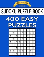 Sudoku Puzzle Book, 400 EASY Puzzles