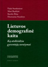 Lietuvos demografinė kaita: ką atskleidžia gyventojų surašymai