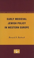 Early Medieval Jewish Policy in Western Europe