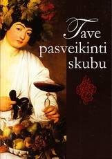 Tave pasveikinti skubu