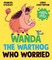 Wanda the Warthog who Worried
