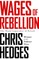 Wages of Rebellion