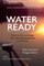 Water Ready, How to Get and Keep Your Rowing Equipment in its Prime